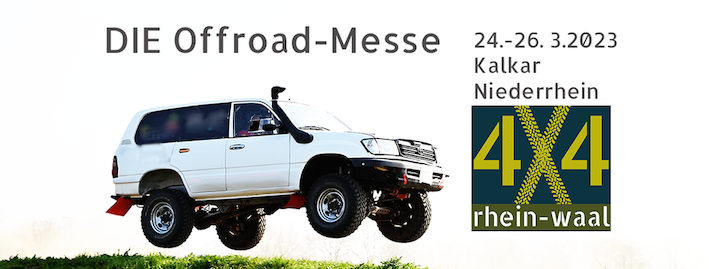 Offroad Messe 4x4 Rhein-Waal in Kalkar (Niederrhein)